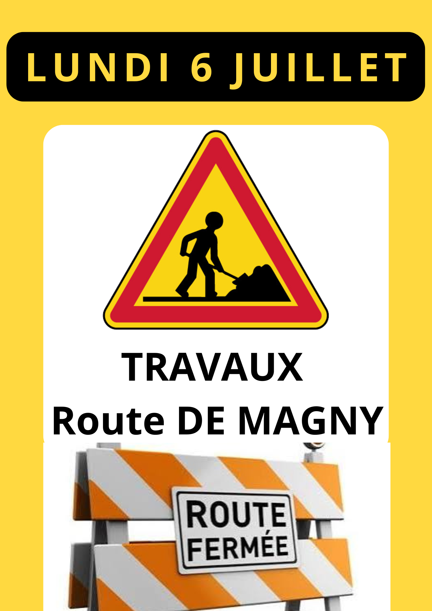 FERMETURE RUE DE MAGNY